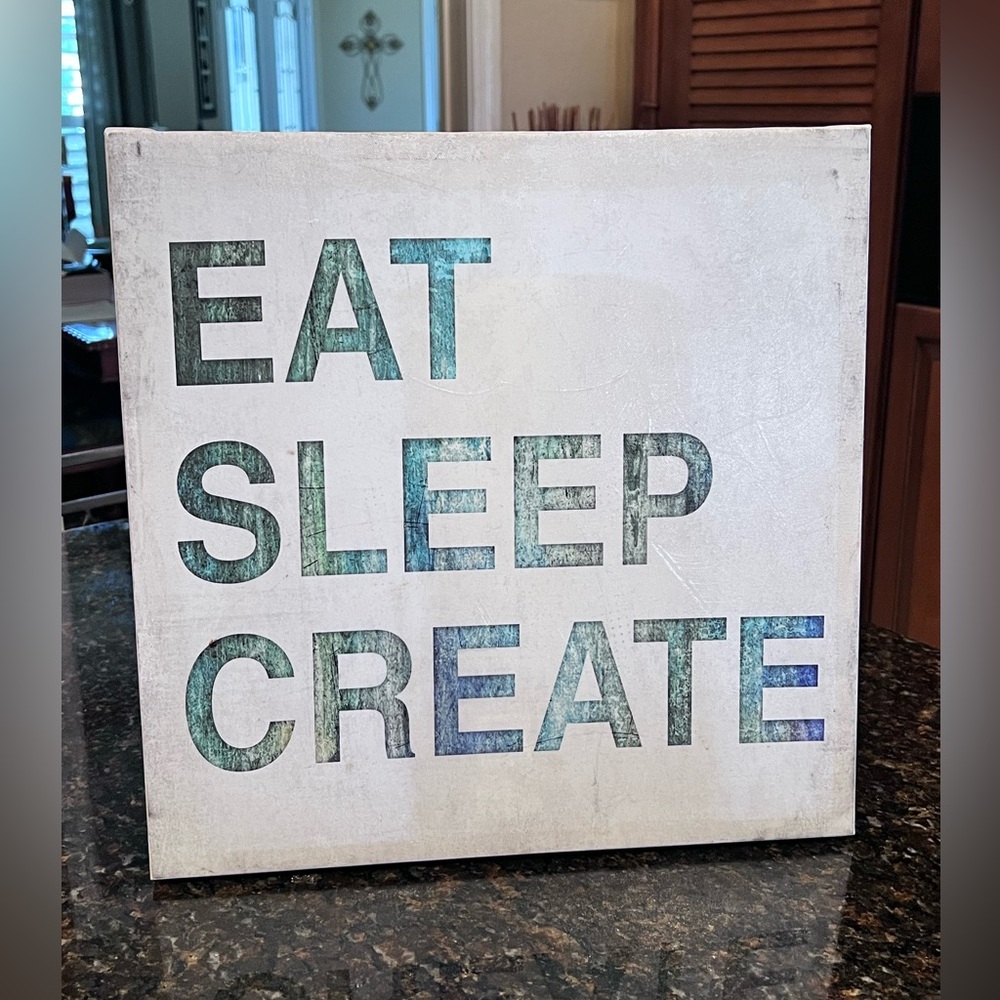 "Eat Sleep Create" Canvas Artwork